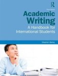 Stephen Bailey - Academic Writing A Handbook for International Students