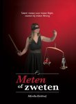 Mirella Eickhof - Boek Meten of zweten