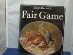 Hobrusch Erich - Fair Game