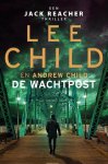 Lee Child, Andrew Child - De wachtpost (Special Boekenvoordeel 2023) / Jack Reacher / 25