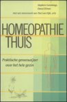 Cummings, Stephen & Ullman, Dana - Homeopathie thuis - Praktische geneeswijzer voor het hele gezin