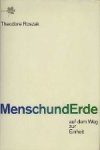 T. Roszak. - Mensch und Erde auf dem Weg zur Einheit. T. Roszak. - Mensch und Erde auf dem Weg zur Einheit.