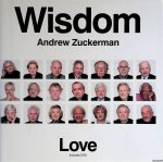 Zuckerman, Andrew & Alex Vlack (editor) - Wisdom: Love + DVD