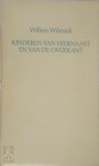 Willem Wilmink - Kinderen van hiernaast en van de overkant