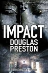 Douglas Preston - Impact