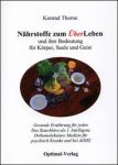 Thome, Konrad - Nährstoffe zum überleben Thome, Konrad - Nährstoffe zum überleben