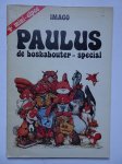 Dulieu, Jean and Matla, Hans. - Imago. Paulus de boskabouter - special.