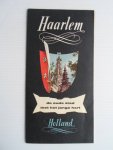 - Grote uitvouwbare Folder Haarlem de oude stad met het jonge hart - Grote uitvouwbare Folder Haarlem de oude stad met het jonge hart