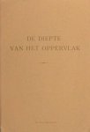 Swaak, K.W. - De diepte van het oppervlak. Swaak, K.W. - De diepte van het oppervlak.