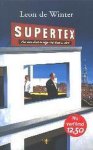Leon de Winter, Leon de Winter - Supertex