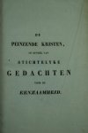 Broes, Petrus - De Peinzende Kristen. Zesde Druk.
