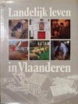 Diverse schrijvers - Landelijk Leven In Vlaanderen