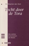 Maarten den Dulk - Tocht door de tora