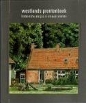  - Westlands prentenboek Historische plekjes in nieuwe prenten