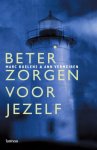Marc Buelens, Ann Vermeiren - Beter Zorgen Voor Jezelf