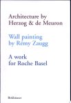 Rémy Zaugg - Architecture by Herzog & de Meuron, Wall Painting by Rémy Zaugg, a Work for Roche Basel