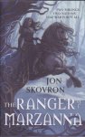 Jon Skovron - Goddess War 1 : The Ranger of Marzanna