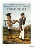 Bastin, John & Bea Brommer - Nineteenth Century Prints and Illustrated Books of Indonesia with Particular Reference to the Print Collection of the Tropenmuseum, Amsterdam: A Descriptive Bibliography