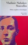 Nabokov, Vladimir - Nouvelles: édition complète et chronologique