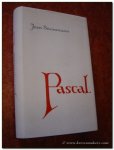 STEINMANN, JEAN. - Pascal. (2. Auflage).