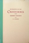 Dodoens, Rembert / A. Schierbeek - Bloemlezing uit het Cruydt-Boeck van Rembert Dodoens Dodoens, Rembert / A. Schierbeek - Bloemlezing uit het Cruydt-Boeck van Rembert Dodoens