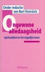  - ONGEWONE ALLEDAAGSHEID