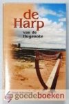 Schreiner, Ernst - De Harp van de Hugenote