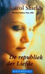 Shields, Carol - De republiek der Liefde