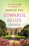 Marijke Vos - Edwards keuze Wat als jouw keuzes een eeuw later nog altijd gevolgen hebben?