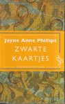 Jayne Anne Phillips - Zwarte kaartjes