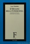 FEYERABEND, P., TAMBOLO, L. - L'oceano della conoscenza. Il pluralismo libertario di Paul Karl Feyerabend. Prefazione de R. Festa.