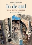 Laura Zwoferink (tekst) en Peter Nuyten (illustraties) - NIEUW: Zwoferink, Laura-In de stal van Bethlehem