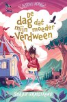 Sarah Armstrong - Tulsi's magie 1 - De dag dat mijn moeder verdween
