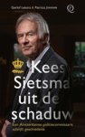 Gerlof Leistra ; Patricia Jimmink - Kees Sietsma uit de schaduw