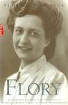 Flory A. van Beek - Flory - Aangrijpende memoires over vervolging en overlevingsdrang tijdens de Tweede Wereldoorlog -