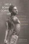 Janice Ross - Like a Bomb Going Off - Leonid Yakobson and Ballet  as Resistance in Soviet Russia Leonid Yakobson and Ballet As Resistance in Soviet Russia
