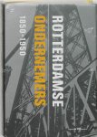 - Rotterdamse Ondernemers 1850 1950