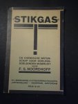Noordhoff, F.S. - Stikgas. De chemische wetenschap voor oorlogsdoeleinden misbruikt. ( Met krantenknipsels en ex-libris van Troelstra-Oord ) Noordhoff, F.S. - Stikgas. De chemische wetenschap voor oorlogsdoeleinden misbruikt. ( Met krantenknipsels en ex-libris van Troelstra-Oord )