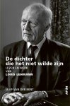 Jaap van der Bent - De dichter die het niet wilde zijn Leven en werk van Louis Lehmann