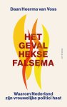 Daan Heerma van Voss - Het geval Hekse Falsema