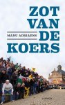 Manu Adriaens 17783 - Zot van de koers