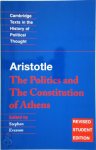 Aristotle - Aristotle: The Politics and the Constitution of Athens The Politics and the Constitution of Athens