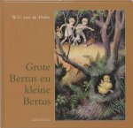 W.G. van de Hulst - Grote Bertus En Kleine Bertus