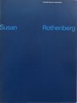Rothenberg, Susan ; Alexander van Grevenstein - Susan Rothenberg : recente schilderijen = recent paintings