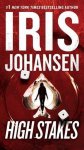 Iris Johansen - High Stakes