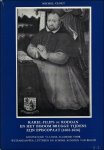 CLOET, MICHEL. - KAREL - FILIPS DE RODOAN EN HET BISDOM BRUGGE TIJDENS ZIJN EPISCOPAAT ( 1602 - 1616 )