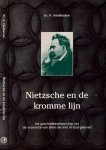 Veldhuizen, P. - Nietzsche en de Kromme Lijn.