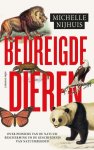 Michelle Nijhuis - Bedreigde dieren over de pioniers van de natuurbescherming en de geschiedenis van natuurbehoud