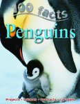 Miles Kelly - 100 Facts Penguins