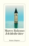 Balzano, Marco und Maja Pflug: - Ich bleibe hier :